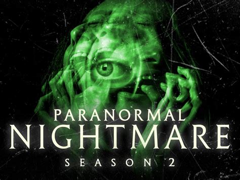 paranormal nightmare|paranormal nightmare most recent episode.